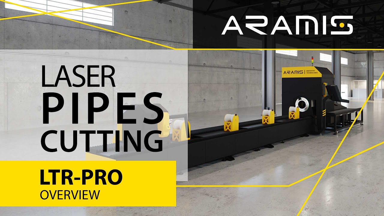 Aramis laser Tube cutting